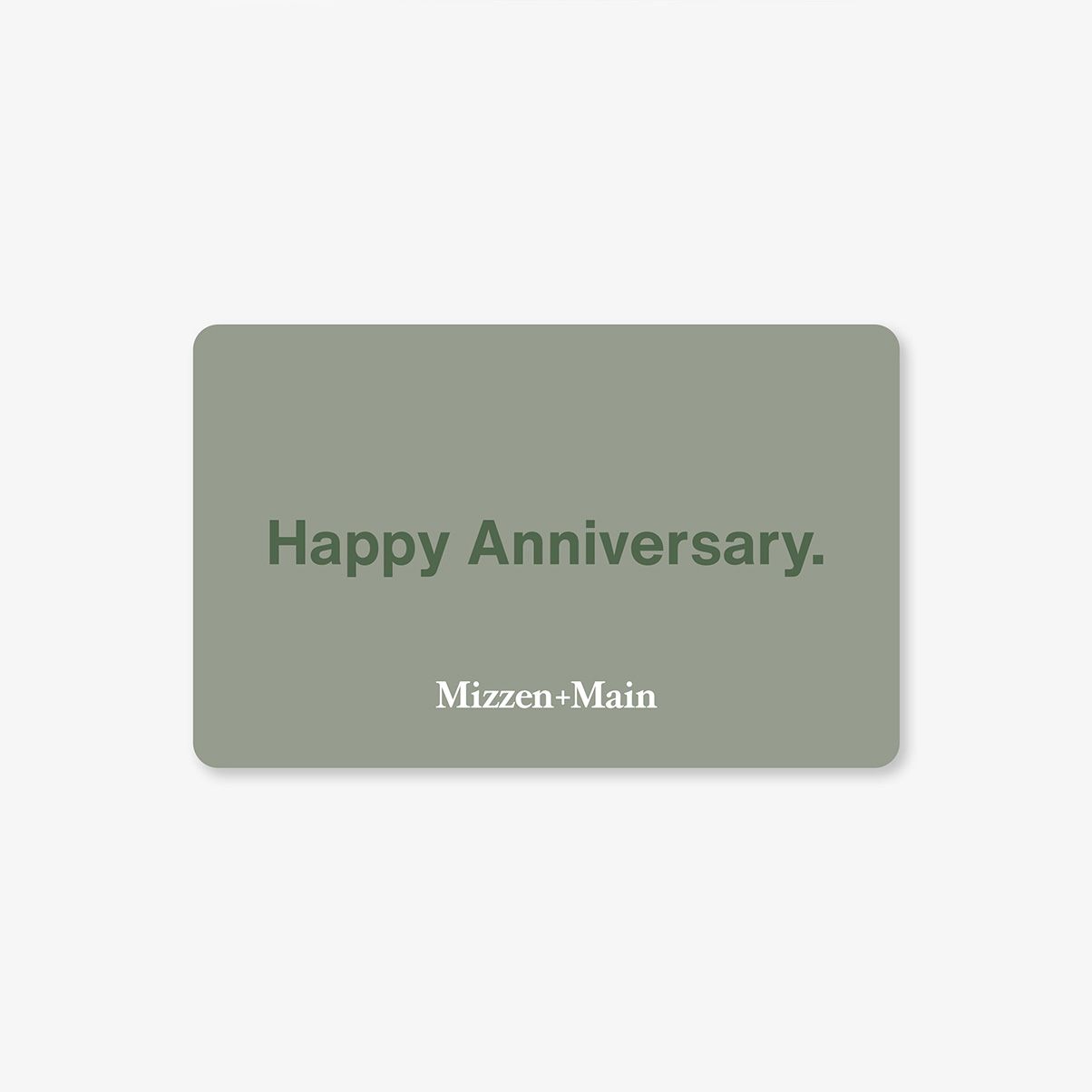 Gift card with 'Happy Anniversary' text and Mizzen+Main branding on a light gray background